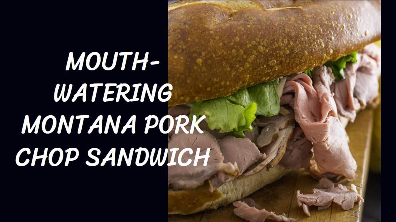 Montana Pork Chop Sandwich Recipe