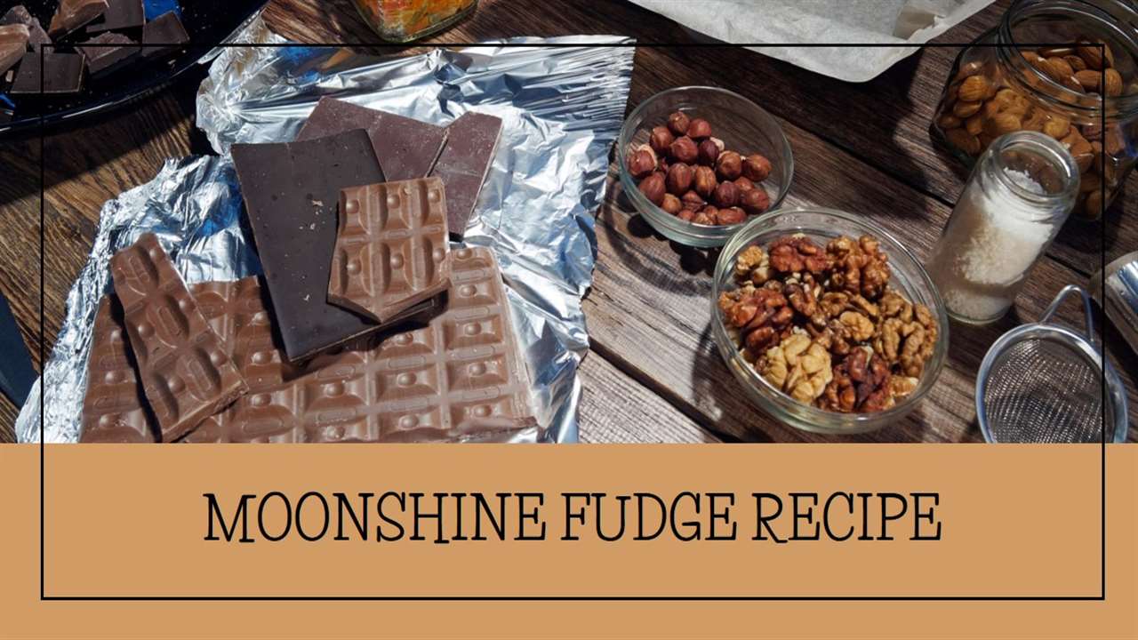 Moonshine Fudge Recipe